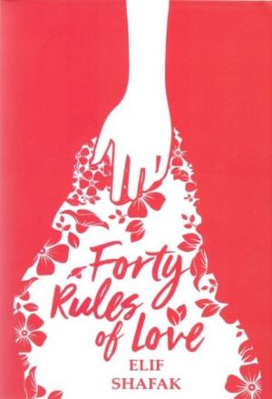 The Forty rules of Love - ملت عشق