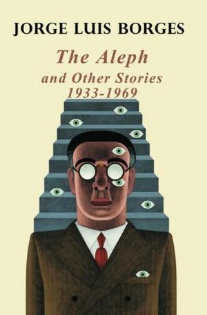 The Aleph and other stoties- الف و داستان های دیگر